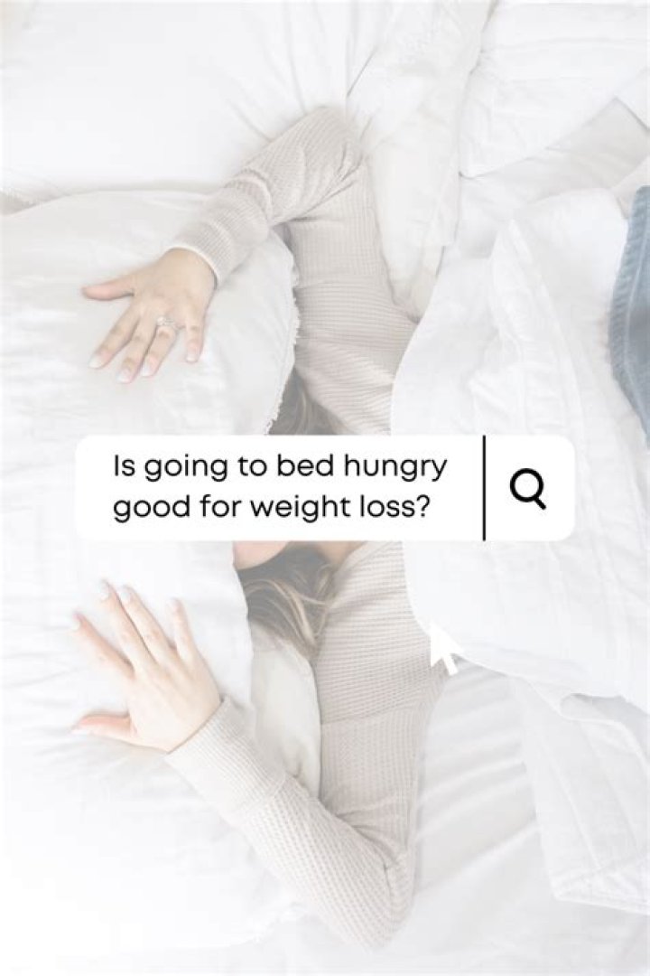 Can going to bed hungry make you lose weight?